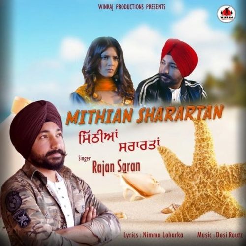 Download Mithiyan Sharartan Rajan Saran mp3 song, Mithiyan Sharartan Rajan Saran full album download