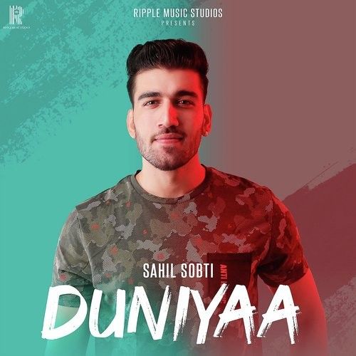 Download Duniyaa Sahil Sobti mp3 song, Duniyaa Sahil Sobti full album download