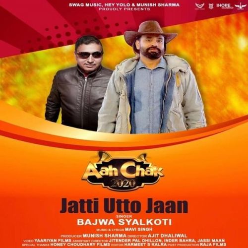 Download Jaati Utto Jaan Bajwa Syalkoti mp3 song, Jaati Utto Jaan Bajwa Syalkoti full album download