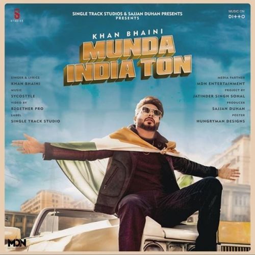 Munda India Ton Lyrics by Khan Bhaini