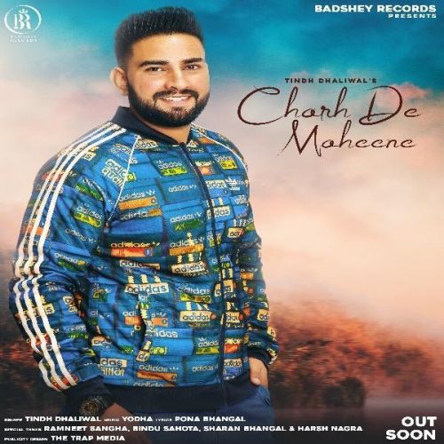 Download Charh De Maheene Tindh Dhaliwal mp3 song, Charh De Maheene Tindh Dhaliwal full album download