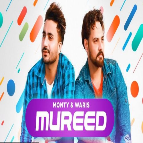 Download Mureed Monty, Waris mp3 song, Mureed Monty, Waris full album download