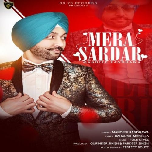 Download Mera Sardar Mandeep Randhawa mp3 song, Mera Sardar Mandeep Randhawa full album download