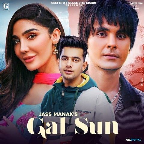 Download Gal Sun (Shooter) Jass Manak mp3 song, Gal Sun (Shooter) Jass Manak full album download
