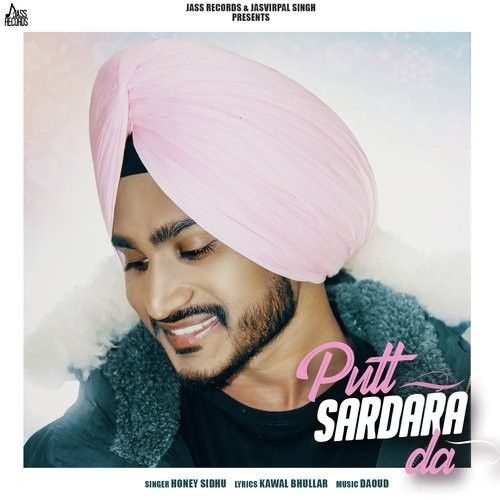 Download Putt Sardara Da Honey Sidhu mp3 song, Putt Sardara Da Honey Sidhu full album download