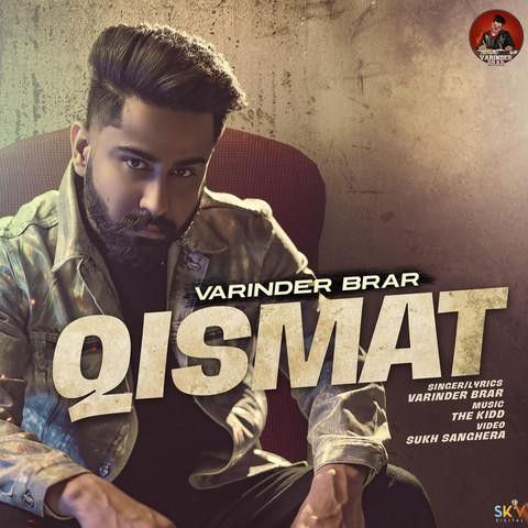 Qismat Lyrics by Varinder Brar