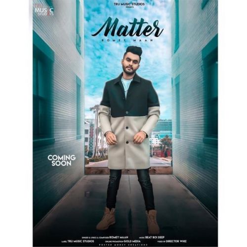 Download Matter Romey Maan mp3 song, Matter Romey Maan full album download