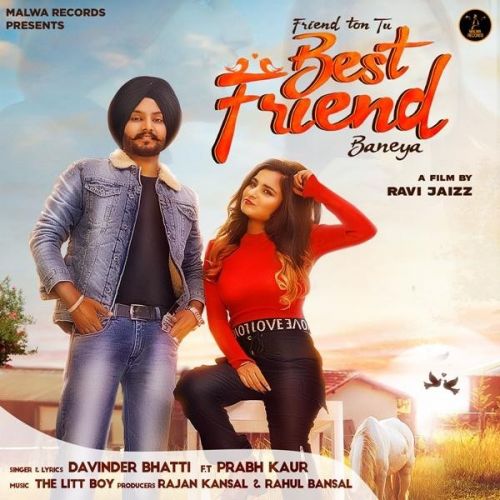 Download Best Friend Davinder Bhatti, Prabh Kaur mp3 song, Best Friend Davinder Bhatti, Prabh Kaur full album download