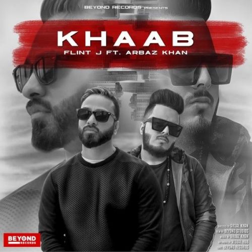 Download Khaab Flint J mp3 song, Khaab Flint J full album download