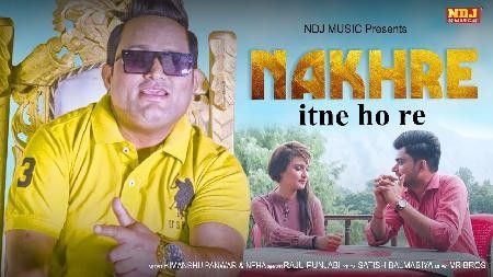 Download Nakhre Itne Hore Raju Punjabi mp3 song, Nakhre Itne Hore Raju Punjabi full album download