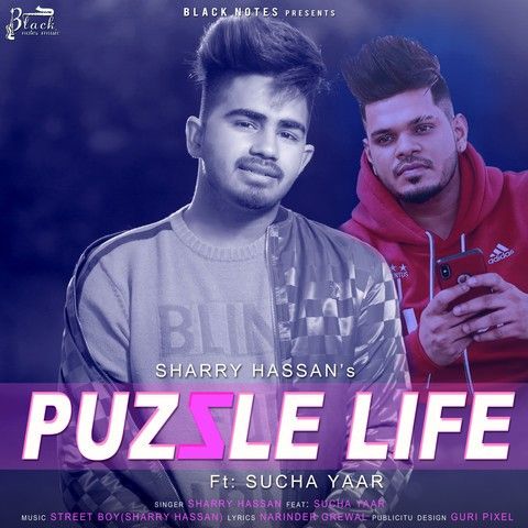 Download Puzzle Life Sharry Hassan, Sucha Yaar mp3 song, Puzzle Life Sharry Hassan, Sucha Yaar full album download