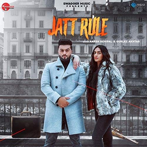 Download Jatt Rule Aarsh Benipal, Gurlez Akhtar mp3 song, Jatt Rule Aarsh Benipal, Gurlez Akhtar full album download