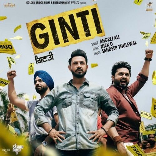 Download Ginti (Ik Sandhu Hunda Si) Angrej Ali mp3 song, Ginti (Ik Sandhu Hunda Si) Angrej Ali full album download