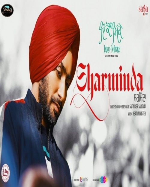 Download Sharminda (Ikko Mikke) Satinder Sartaaj mp3 song, Sharminda (Ikko Mikke) Satinder Sartaaj full album download