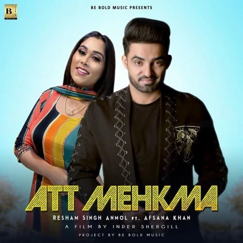 Download Att Mehkma Resham Singh Anmol and Afsana Khan mp3 song