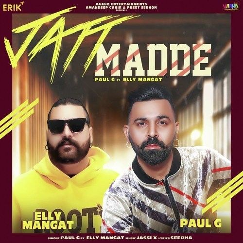 Download Jatt Madde Elly Mangat, Paul G mp3 song, Jatt Madde Elly Mangat, Paul G full album download