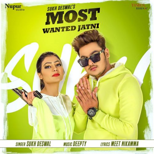 Download Most Wanted Jatni Sukh Deswal mp3 song, Most Wanted Jatni Sukh Deswal full album download