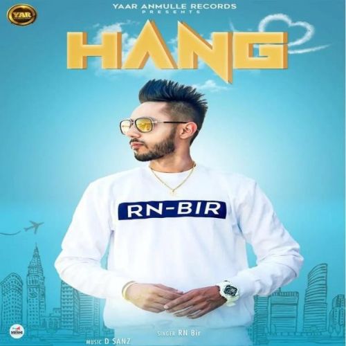Download Hang R BIR mp3 song, Hang R BIR full album download
