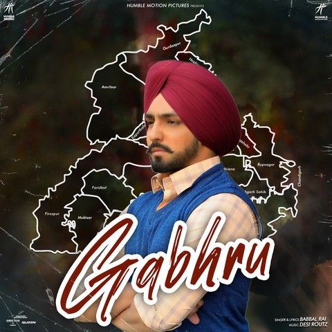 Download Gabhru (Posti) Babbal Rai mp3 song, Gabhru (Posti) Babbal Rai full album download