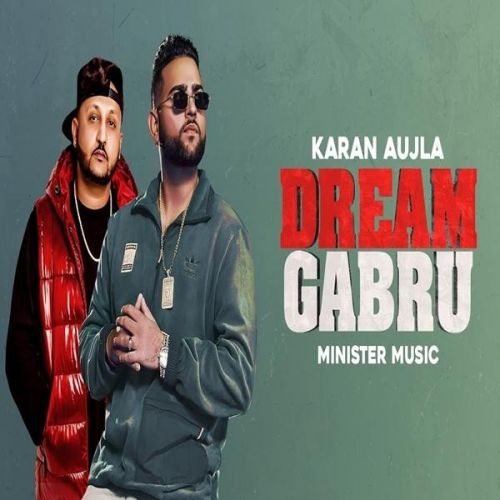 Download Dream Gabru (Overdose) Karan Aujla mp3 song, Dream Gabru (Overdose) Karan Aujla full album download