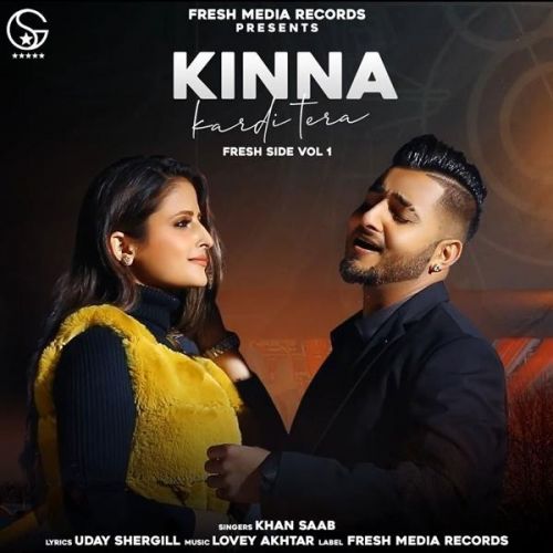 Download Kinna Kardi Tera Khan Saab mp3 song, Kinna Kardi Tera Khan Saab full album download
