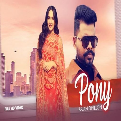 Download Pony Arjan Dhillon mp3 song, Pony Arjan Dhillon full album download