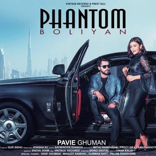 Download Phantom Boliyan Pavie Ghuman mp3 song, Phantom Boliyan Pavie Ghuman full album download