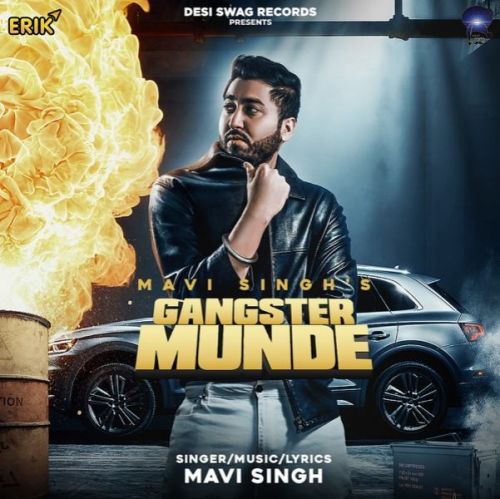 Download Gangster Munde Mavi Singh mp3 song, Gangster Munde Mavi Singh full album download