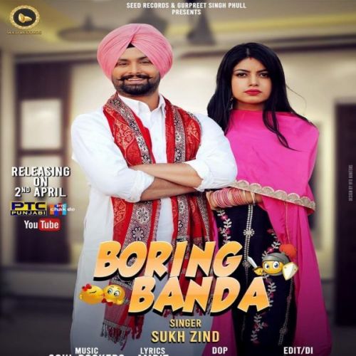 Download Boring Banda Sukh Zind mp3 song, Boring Banda Sukh Zind full album download