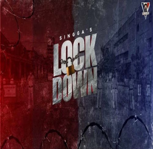 Lockdown Lyrics by Singga