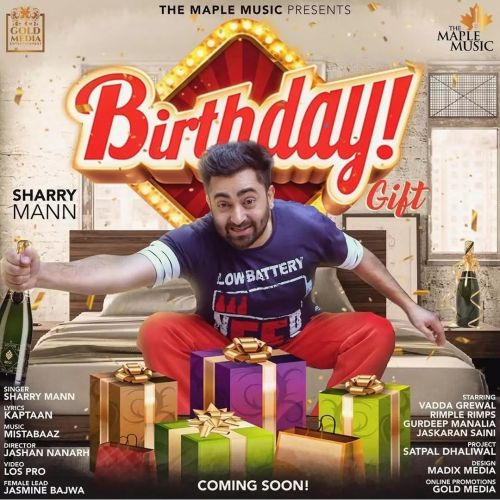 Download Birthday Gift Sharry Mann mp3 song, Birthday Gift Sharry Mann full album download