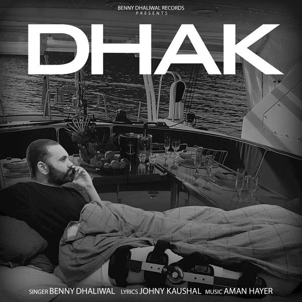 Download Dhak Benny Dhaliwal mp3 song