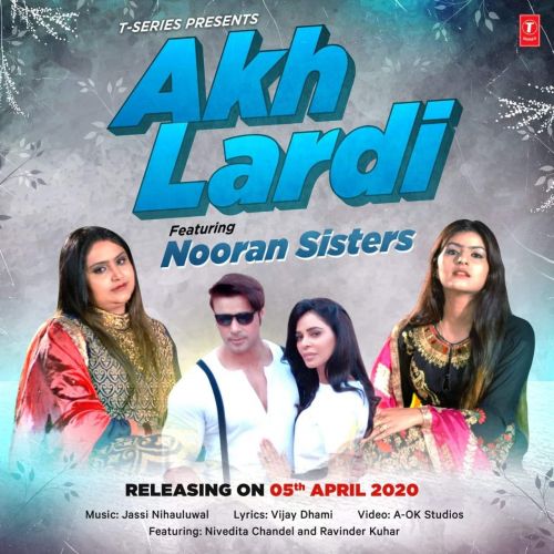 Download Akh Lardi Nooran Sisters mp3 song, Akh Lardi Nooran Sisters full album download