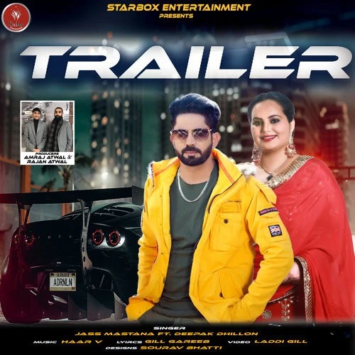 Download Trailer Deepak Dhillon and Jass Mastana mp3 song