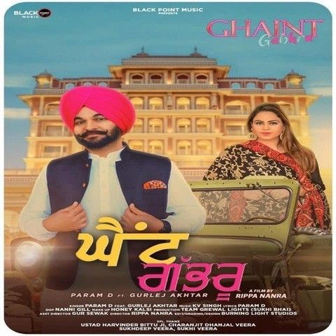 Param D and Gurlej Akhtar mp3 songs download,Param D and Gurlej Akhtar Albums and top 20 songs download