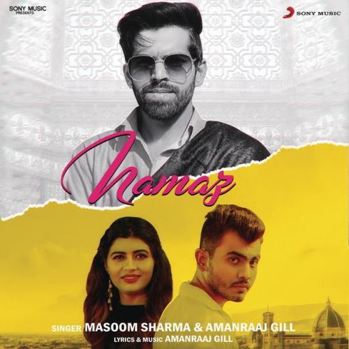 Download Namaz Amanraaj Gill, Masoom Sharma mp3 song, Namaz Amanraaj Gill, Masoom Sharma full album download