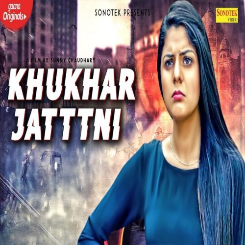 Download Khukhar Jattni Sandeep Chandel mp3 song, Chubare Aali Sandeep Chandel full album download