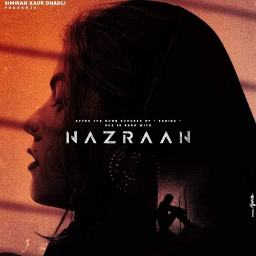 Download Nazraan Simran Kaur Dhadli mp3 song, Nazraan Simran Kaur Dhadli full album download