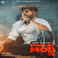 Deep Chahal mp3 songs download,Deep Chahal Albums and top 20 songs download