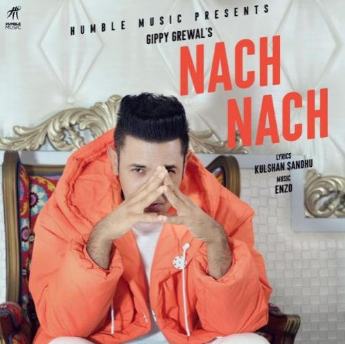Download Nach Nach Gippy Grewal mp3 song, Nach Nach Gippy Grewal full album download