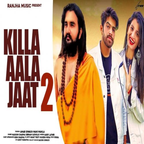 Download Kille Aala Jaat 2 Masoom Sharma, Sheenam Katholic mp3 song, Kille Aala Jaat 2 Masoom Sharma, Sheenam Katholic full album download