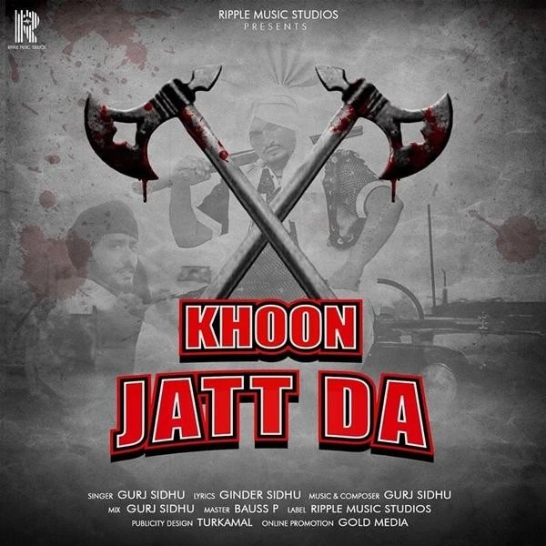 Download Khoon Jatt Da Gurj Sidhu mp3 song, Khoon Jatt Da Gurj Sidhu full album download