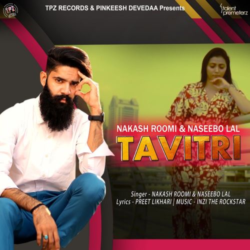 Download Tavitri Nakash Roomi, Naseebo Lal mp3 song, Tavitri Nakash Roomi, Naseebo Lal full album download