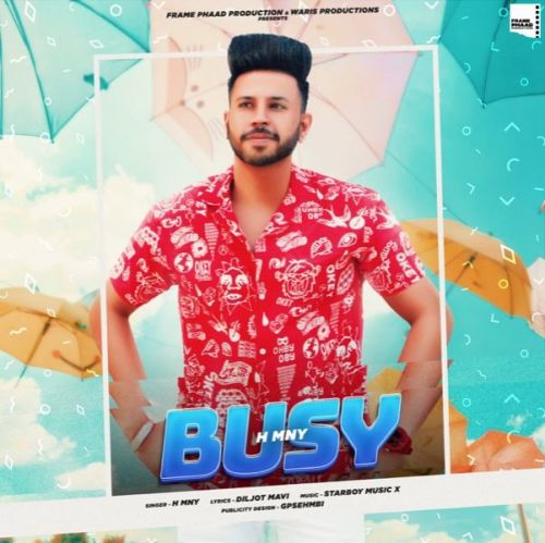 Download Busy H MNY mp3 song, Busy H MNY full album download