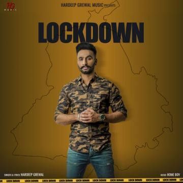 Download Lockdown Hardeep Grewal mp3 song, Lockdown Hardeep Grewal full album download