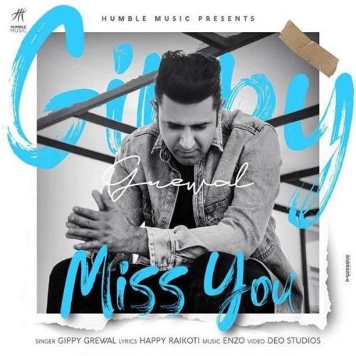 Download Miss You Gippy Grewal mp3 song, Miss You Gippy Grewal full album download