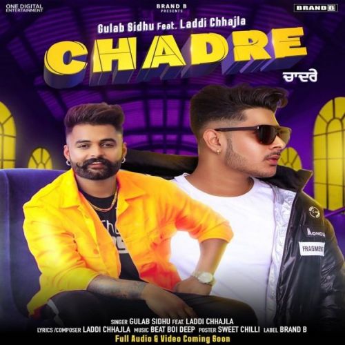 Download Chadre Gulab Sidhu, Laddi Chhajla mp3 song, Chadre Gulab Sidhu, Laddi Chhajla full album download