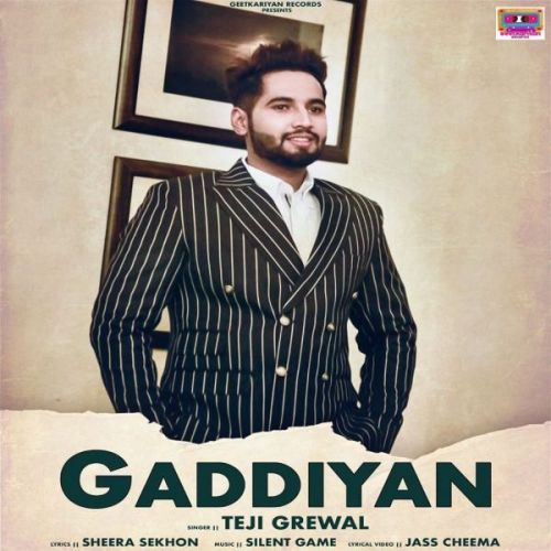 Download Gaddiyan Teji Grewal mp3 song, Gaddiyan Teji Grewal full album download