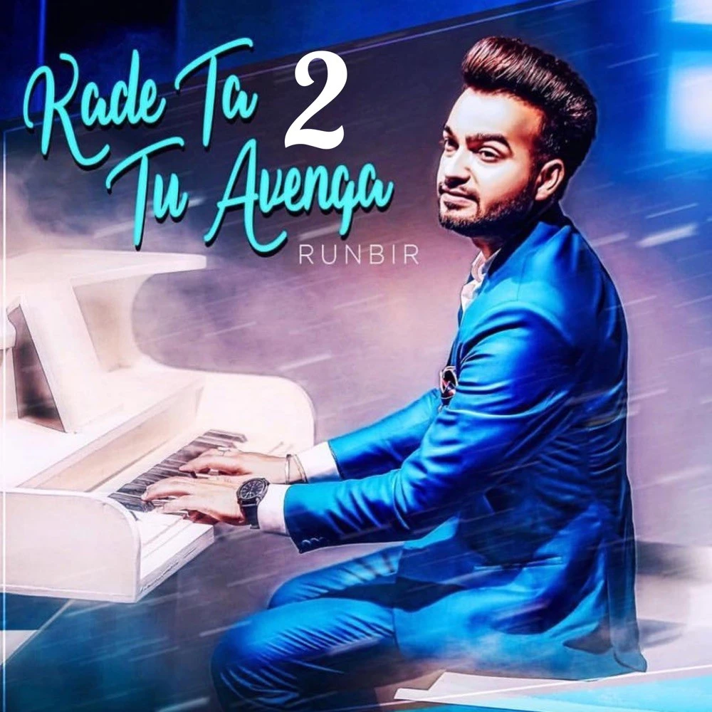Download Kade Ta Tu Avenga 2 Runbir mp3 song