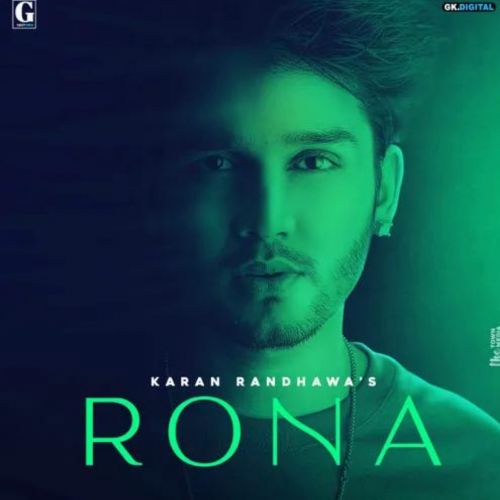 Download Rona Karan Randhawa mp3 song, Rona Karan Randhawa full album download
